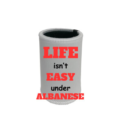 Life Isn't Easy - Stubby Holder With Base Thumbnail
